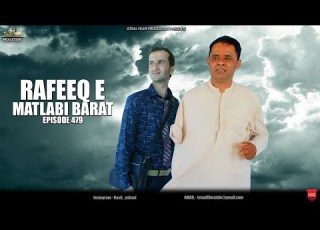 Rafeeq Matlabi E Barat Balochi Sad Story Episode 479 2024 Istaalfilms