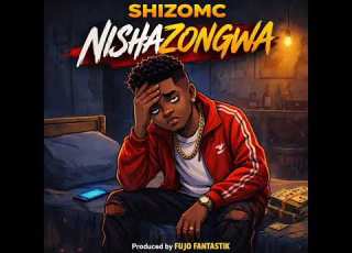  Shizo Mc NISHAZONGWA Produced By Fujo Fantastic Banzamzikiempire Com 0785371742