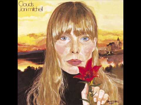 Joni Mitchell Both Sides Now Original Studio Version 1969
