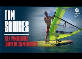  Tom Squires Vlog 3 Road To The RS X Windsurfing European Championships