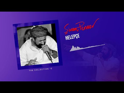 Pêşmergên Me Şivan Perwer The Collection 12 1988