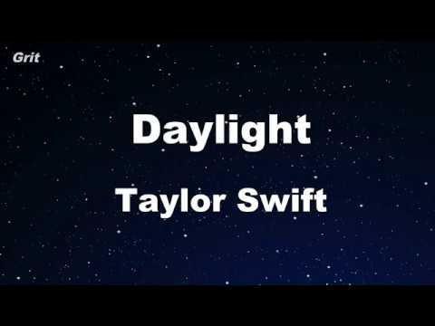 Daylight Taylor Swift Karaoke No Guide Melody Instrumental