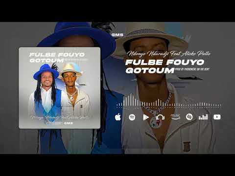 ALISKO PULLO FEAT NDONGO NDRADJI FULBE FOUYO GOTOUM