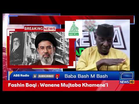 Fashin Baƙi Wanene Mujtaba Khamene I Baba Bash M Bash