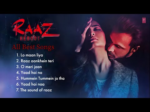 Raaz Reboot Movie All Songs Emraan Hashmi Arijit Singh Jubin Nautiyal Romantic Love Songs