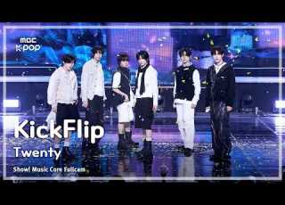 음중풀캠 KickFlip 킥플립 Twenty FullCam 쇼 음악중심 MBC260314