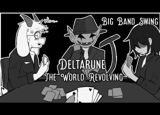 Deltarune Chapter 1 The World Revolving Big Band Swing Remix