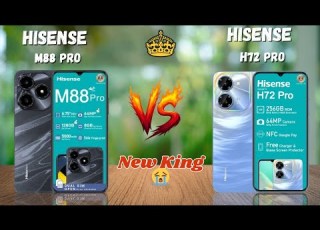 Hisense M88 Pro VS Hisense H72 Pro Which One Is Better