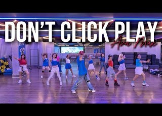 DON T CLICK PLAY By AVA MAX POP ZUMBA OMFIT