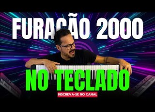  Furacão 2000 Montagem A D E No Teclado Yamaha Sx700