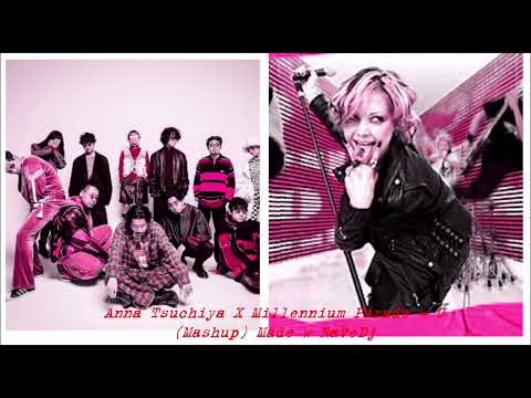 Anna Tsuchiya X Millennium Parade U Mashup Made With RaveDj