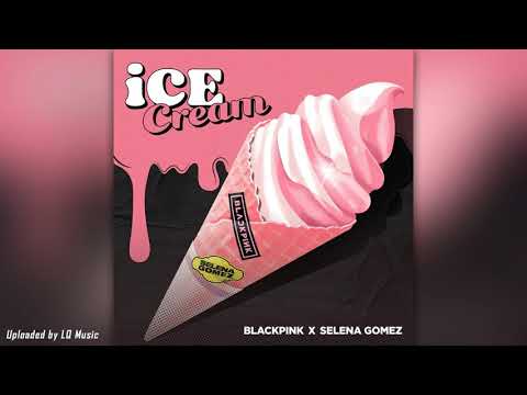 BLACKPINK Ice Cream With Selena Gomez Audio Official MP3 DL