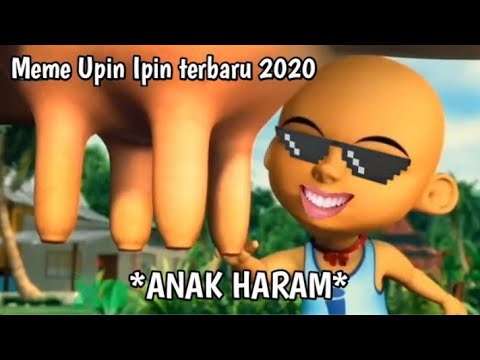 MEME UPIN IPIN BIKIN NGAKAK 2020