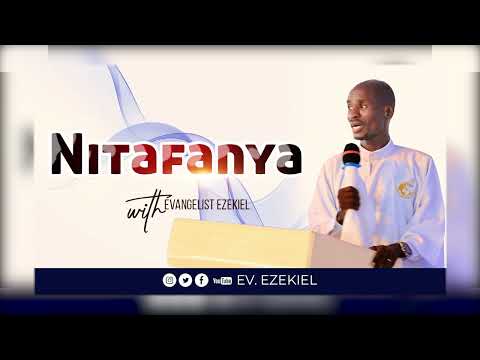 Evangelist Ezekiel Nitafanya