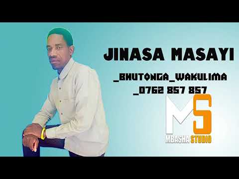 JINASA MASAYI BHUTONGA WAKULIMA 0762 857 857 PRD MBHASHA STUDIO 2026