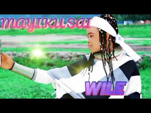 MAYIKU SAI WILE BY DJ EMMA UBINGA NZEGA