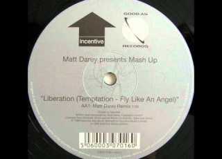  Matt Darey Pres Mash Up Liberation Temptation Fly Like An Angel Matt Darey Rmx CENT1T 1999