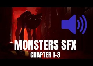 Poppy Playtime All Monsters Sound Effects CHAPTER 1 3