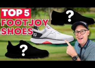  Top 5 Best FootJoy Golf Shoes You Need To Know About