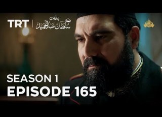  Payitaht Sultan Abdulhamid Season 1 Episode 165