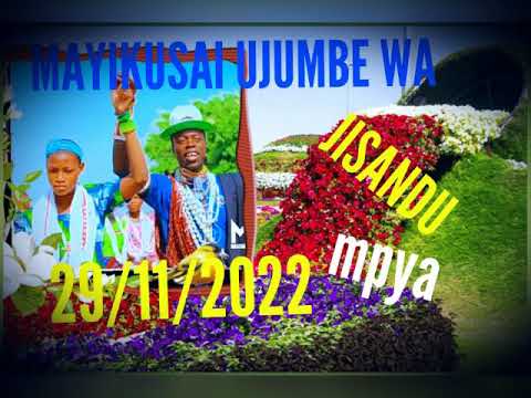MAYIKUSAI UJUMBE WA JISANDU MBASHA STUDIO 29 10 2022