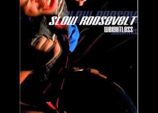 Slow Roosevelt Boys Lie Girls Steal