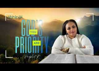 Episode 14 You Are God S Priority Prophet K Zungu