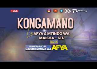  LIVE KONGAMANO LA AFYA MTINDO WA MAISHA STU SIKU YA 03 MCHANA DODOMA 2026