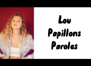 Lou Papillons Paroles