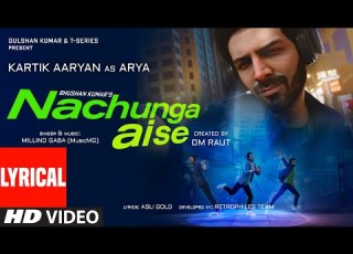 Nachunga Aise LYRICAL Millind Gaba Feat Kartik Aaryan Music MG Asli Gold Om Raut Bhushan K