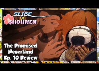 Slice Of Shounen MY HEART IS ACTUALLY BROKEN NOW The Promised Neverland Episode 10 Reaction