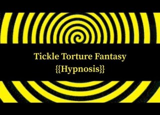 Hypnosis Tickle Torture Fantasy Hypnosis Tickling Hypnotic Fantasy