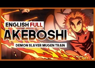 Mew Akeboshi FULL By LiSA Demon Slayer Mugen Train OP Full ENGLISH Cover Lyrics