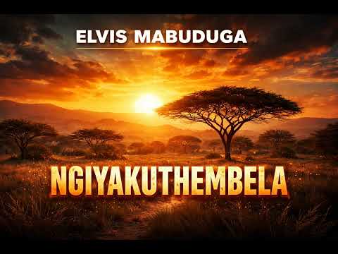 Elvis Mabuduga Ngiyakuthembela