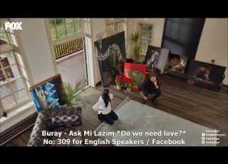 No 309 Buray Ask Mi Lazim Do We Need Love