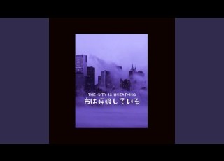  The City Is Breathing