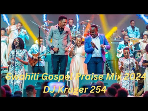 Swahili Gospel Praise Mix 2024 Vol 2 Dj Kruger254 Gospel Gospelmusic Kiswahiliworshipsongs