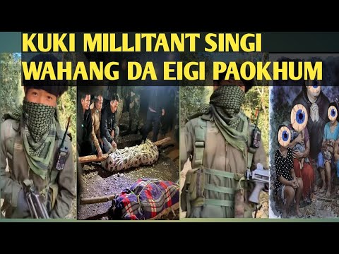 KUKI MILLITAN SINGI Kadar C F Sing Meitei Gi Minai Ra HANGLAKLI Paokhum Pijari