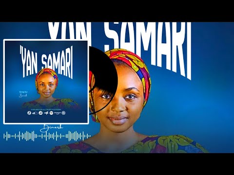 Binerh Yan Samari Official Audio 2026