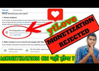 YouTube Monetization Rejected For Ytlove Ytlove