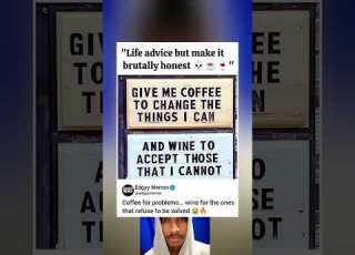 Coffee Fixes It Wine Accepts It