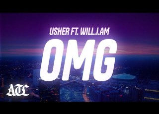 Usher OMG Lyrics Ft Will I Am