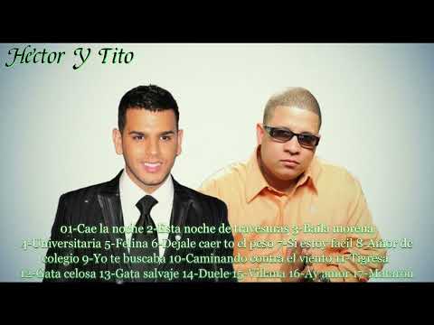HECTOR Y TITO SUS MEJORES EXITOS