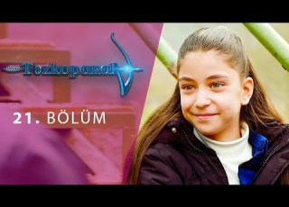 Tozkoparan 21 Bölüm