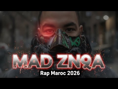 MAD ZN9A الزنقة ماد ZONIX Moroccan Rap 2026