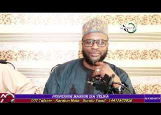  007 Tafseer Karatun Mata Suratu Yusuf 1447AH 2026