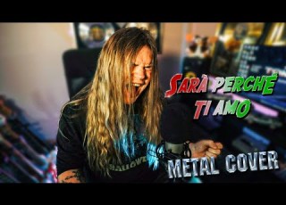 SARÀ PERCHÉ TI AMO Metal Version Tommy Johansson