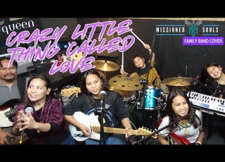 Crazy Little Thing Called Love By QUEEN Missioned Souls Family Band Studio Cover EXTRA
