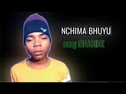 Nchima Bhuyu Ft Kisima Nyanda Majabala Song Bhanike DS Studio 0628350291