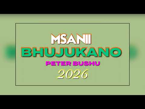 BHUJUKANO SONG PETER BUSHU OFFICIAL MUSIC 2026 BY MEATU MUSIC TZ BHUJUKANO SONG PETER BUSHU OFFICIAL MUSIC 2026 BY MEATU MUSIC TZ